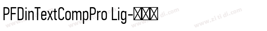 PFDinTextCompPro Lig字体转换